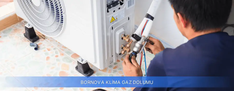 Bornova İlçemi Klima Gaz Dolumu